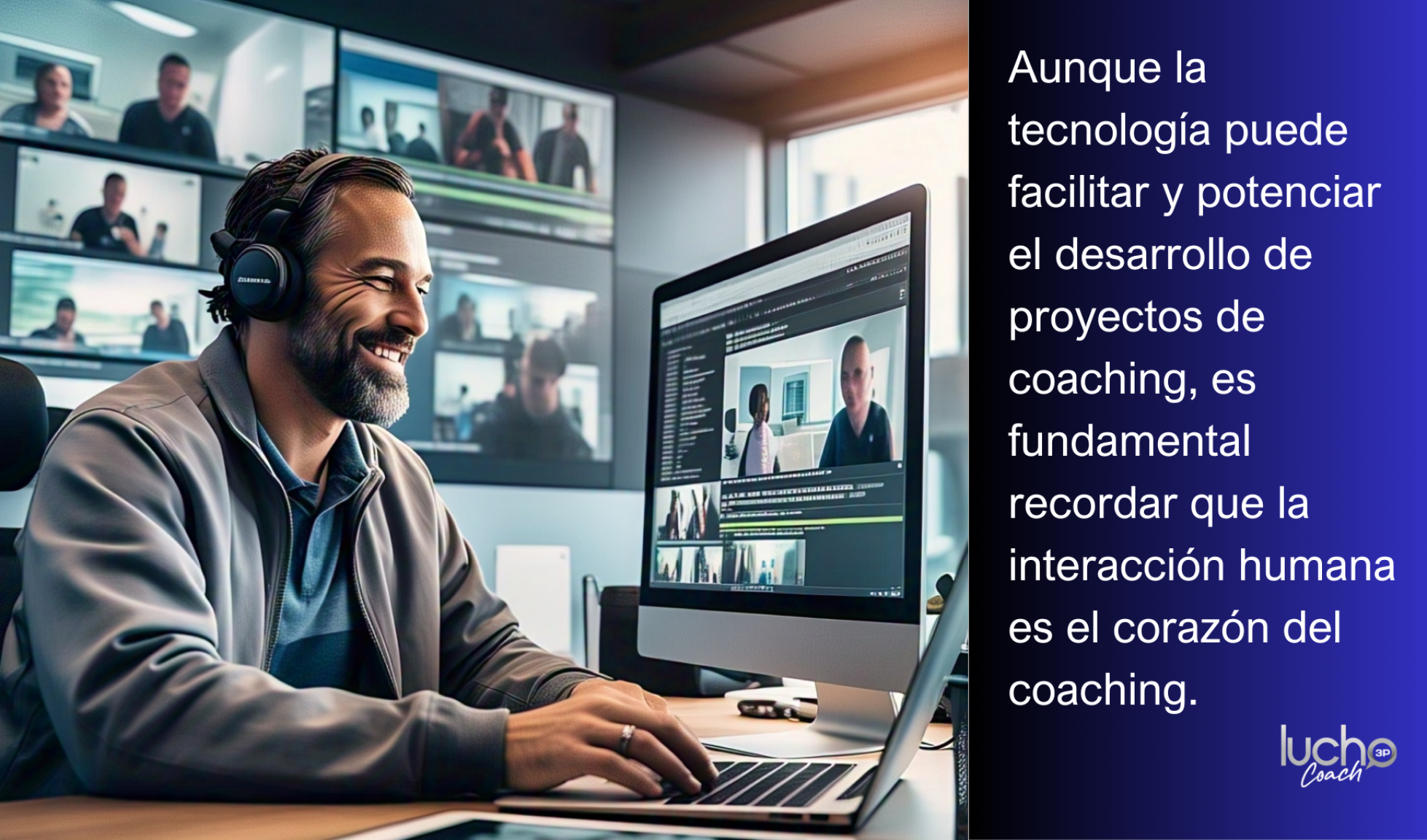 Tecnología y Coaching (2) - Luchocoach