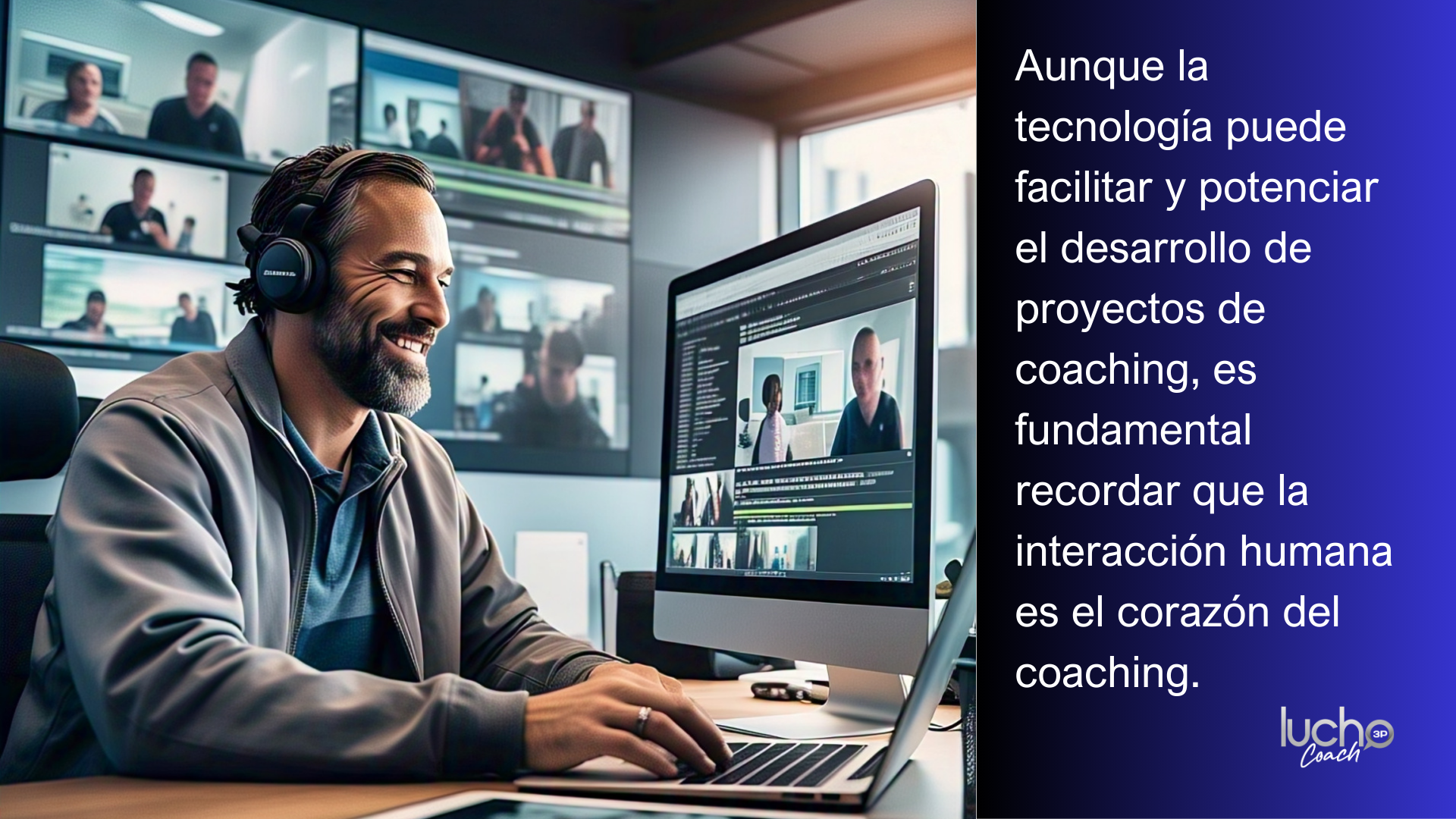 Tecnología y Coaching (2) - Luchocoach